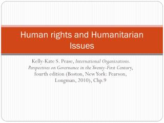Human rights and Humanitarian Issues