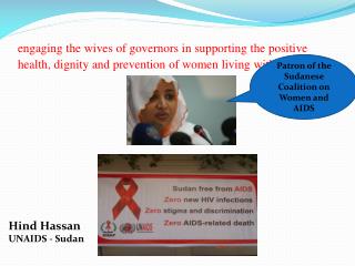 engaging the wives of governors in supporting the positive health, dignity and prevention of women living with hiv