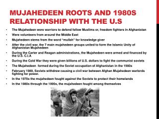 Mujahedeen roots and 1980s relationship with the U.S