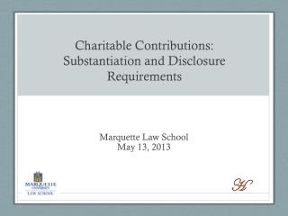 Charitable Contributions: Substantiation and Disclosure Requirements