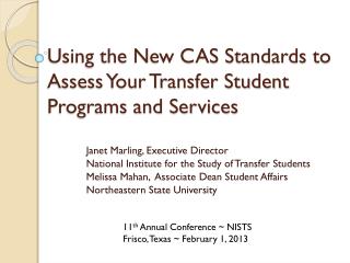Using the New CAS Standards to Assess Your Transfer Student Programs and Services