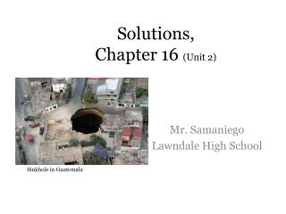 Solutions, Chapter 16 (Unit 2)