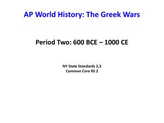 AP World History: The Greek Wars