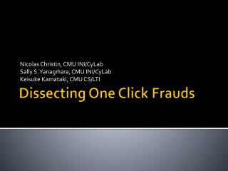 Dissecting One Click Frauds