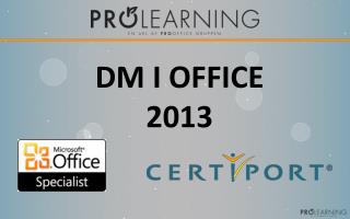DM I OFFICE 2013