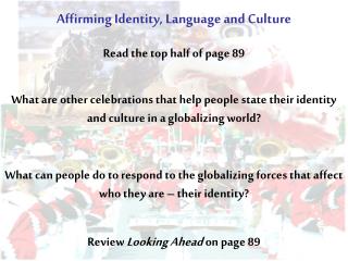 Affirming Identity, Language and Culture