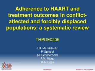 Adherence to HAART and treatment outcomes in conflict-affected and forcibly displaced populations: a systematic review T