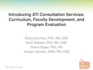 Introducing ATI Consultation Services: Curriculum, Faculty Development, and Program Evaluation