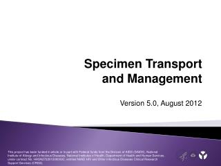 Specimen Transport and Management