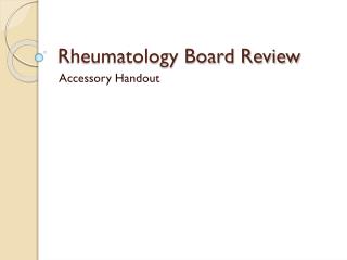 Rheumatology Board Review