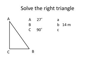 Solve the right triangle