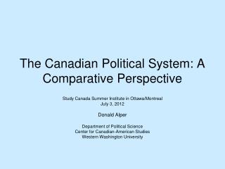 The Canadian Political System: A Comparative Perspective
