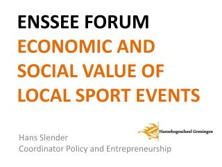 ENSSEE Forum Economic and social value of local sport events