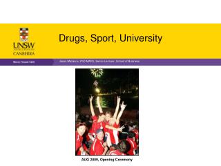 Drugs, Sport, University