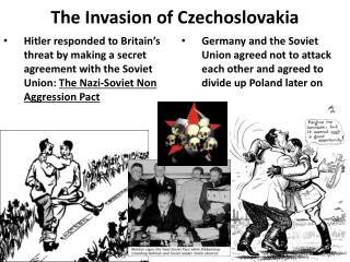 The Invasion of Czechoslovakia