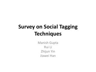 Survey on Social Tagging Techniques