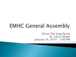 EMHC General Assembly