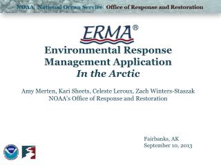 Environmental Response Management Application In the Arctic