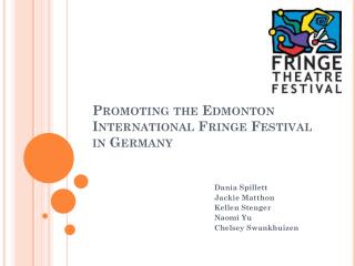 Promoting the Edmonton International Fringe Festival in Germany