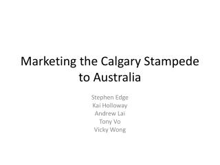 Marketing the Calgary Stampede to Australia