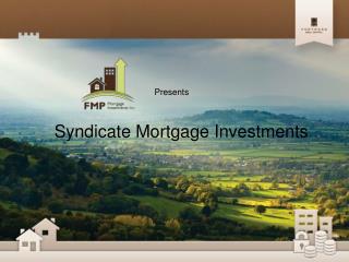 Syndicate Mortgage Investments