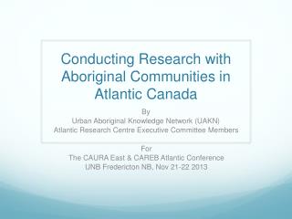 Conducting Research with Aboriginal Communities in Atlantic Canada