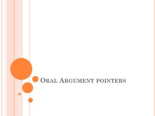 Oral Argument pointers