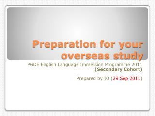 Preparation for your overseas study