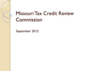 Missouri Tax Credit Review Commission