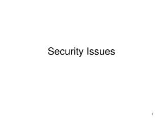 Security Issues