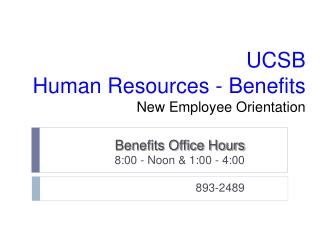 UCSB Human Resources - Benefits New Employee Orientation