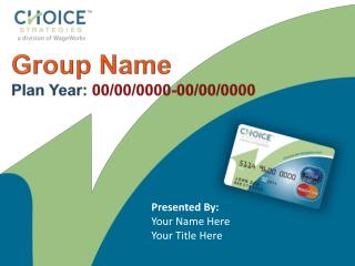 Group Name Plan Year: 00/00/0000-00/00/0000