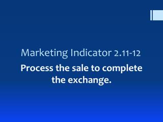 Marketing Indicator 2.11-12