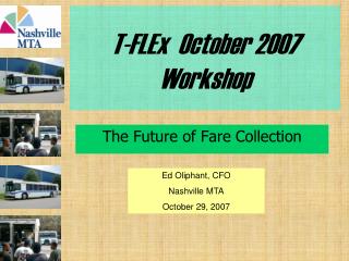 T-FLEx October 2007 Workshop