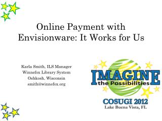 Online Payment with Envisionware: It Works for Us