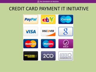 CREDIT CARD PAYMENT IT INITIATIVE