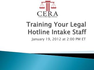 Training Your Legal Hotline Intake Staff