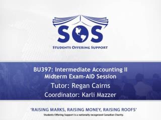 BU397: Intermediate Accounting II Midterm Exam-AID Session