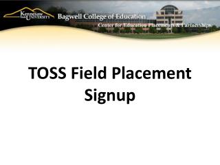 TOSS Field Placement Signup