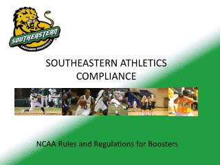 SOUTHEASTERN ATHLETICS COMPLIANCE