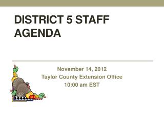 District 5 Staff Agenda