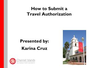 How to Submit a Travel Authorization