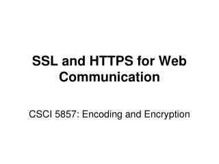 SSL and HTTPS for Web Communication