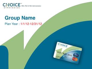 Group Name Plan Year : 1/1/12-12/31/12