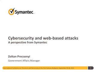 Cybersecurity and web-based attacks A perspective from Symantec