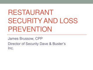 Restaurant Security and Loss Prevention
