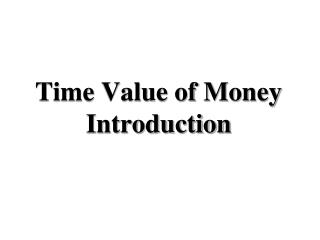Time Value of Money Introduction