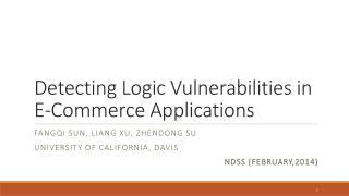 Detecting Logic Vulnerabilities in E-Commerce Applications