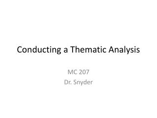 Conducting a Thematic Analysis