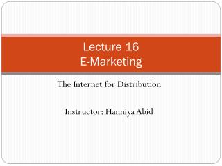 Lecture 16 E-Marketing